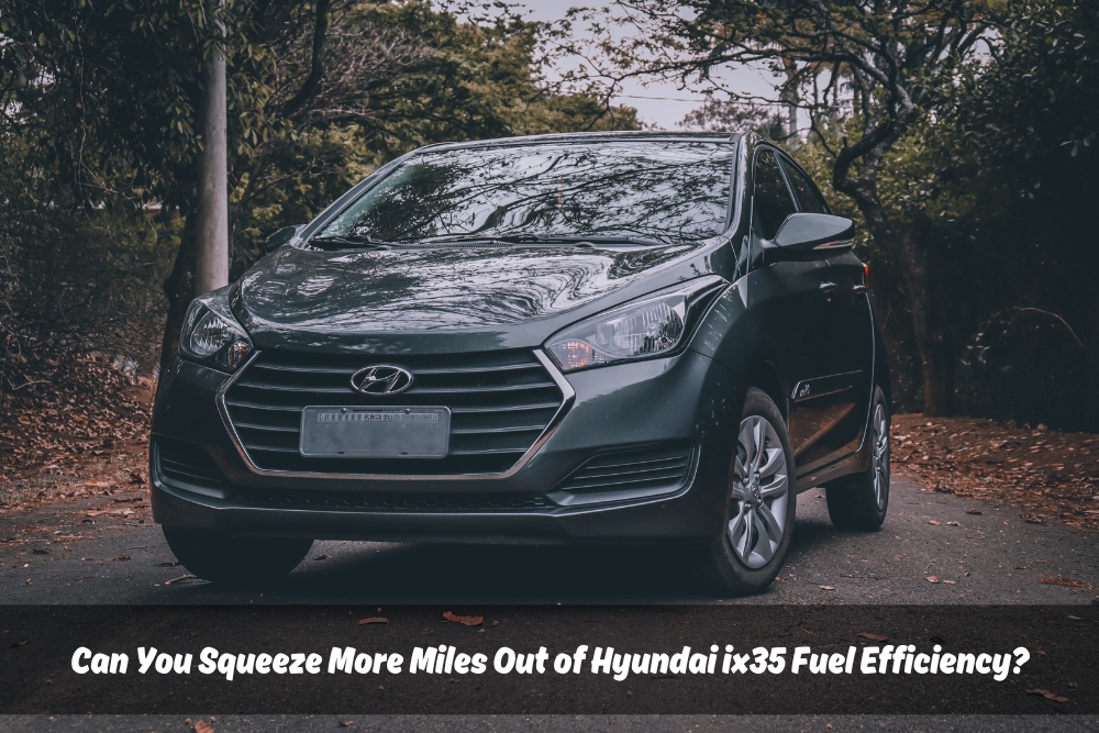 Black Hyundai ix35 driving on a scenic road, text overlay: "Can you squeeze more miles out of Hyundai ix35 fuel efficiency?"